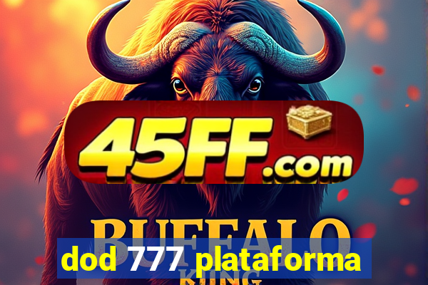 dod 777 plataforma